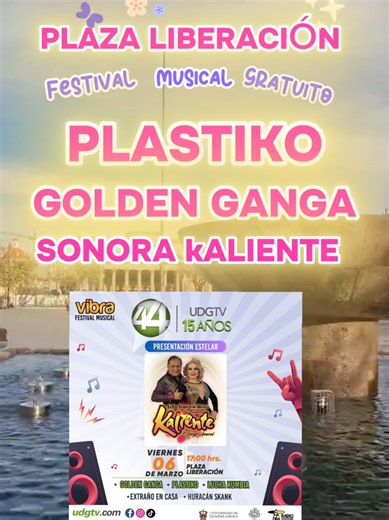 GDLpatiando nos vamos a la PLAZA DE LA LIBERACIÓN 📆 6 de MARZO 2026 ⏰️ 5:00 pm Actualización 📢 Quitaron a Plastiko 🥲 Celebración de 15 años de #UDGTVCANAL44 al ritmo de Golden Ganga junto a La Sonora Kaliente 🎉💃 Con quién irás? 🤔 #perlatapatia #guadalajara #zmg #plazadelaliberacion