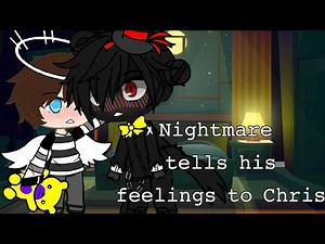 ⚠️Copied⚠️ Nightmare tells his feelings to Chris||Afton Family||Gacha Life||Nightmare X Chris