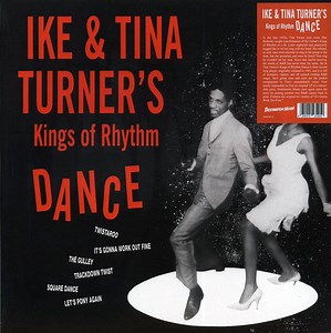 Ike & Tina Turner’s Kings Of Rhythm - Dance