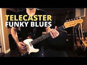 Telecaster Blues - Groovy Funk