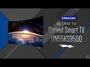 Samsung 55 SUHD 4K Curved LED Smart HDTV UN55KS9500FXZA - Overview