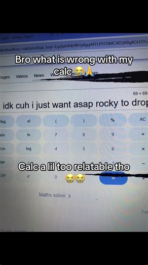 My calc (short for calculator) is buggin 💀 #asap #asaprocky #rocky #rapper #fy #fyp