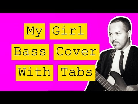 My Girl Bass Cover With Tabs (James Jamerson\\The Temptations)
