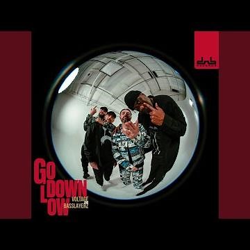 Go Down Low