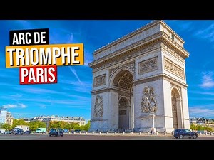 Discover the Arc de Triomphe in Paris - French Moments