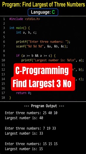 🚀 Largest of Three Numbers Using C Language | Coding for Beginners