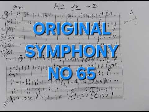 Original Symphony No 65 Opus 325 F major Costas Court Composer