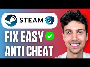 How To Fix Easy Anti Cheat Not Installed on Steam Games (Easy Guide 2026)