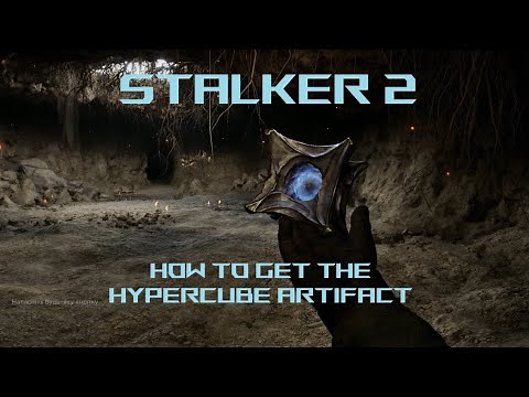 S.T.A.L.K.E.R. 2 - How to get the HYPERCUBE artifact
