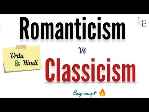 Difference between Romanticism and Classicism/ English literature