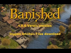 Banished 1.0.6-Download