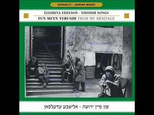 Roshinkes Mit Mandlen - The best of Yiddish Songs - Jewish Music