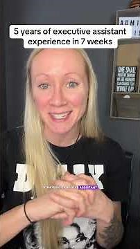 How to Get 5 Years of Executive Assistant Experience in 7 Weeks