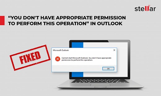 Fix “You don’t have Appropriate Permission to Perform this Operation” Error in Outlook