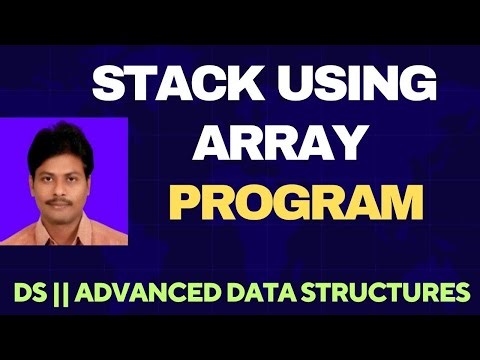 Stack using Array || Implementation of Stack using Array || Stack using Arrays || DS || ADS