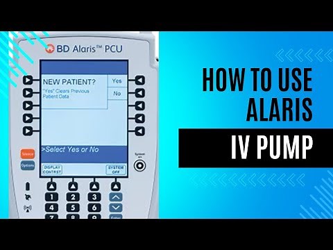How to use the Alaris IV Pump