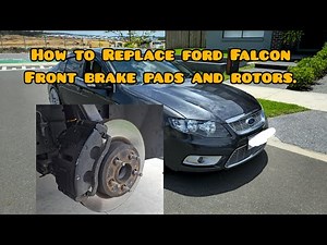 Complete Guide to changing your Ford Falcon BA,BF,FG and Territory Front Brake Pads/Rotors(No BS)