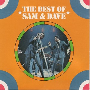 Sam & Dave - The Best Of Sam & Dave