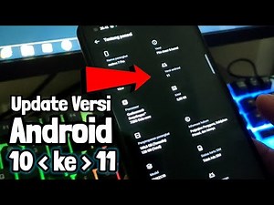 DATA AMAN ✔ Cara Update Versi Android 10 Ke 11