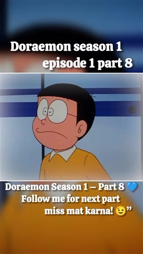 Doraemon season 1 episode 1 part 8 #Doraemonvers #cartoon #cartoons #animefyp #trending #part8
