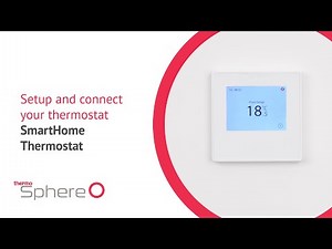 How to setup and connect your SmartHome thermostat in 2022