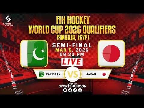 🔴LIVE: Pakistan vs Japan, Semi final | World Cup Qualifier 2026 | Urdu & Punjabi Commentary