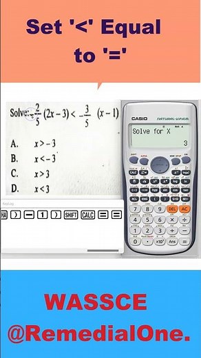 How to Solve Inequalities by Scientific Calculator#wassce #mathtrick #mathematics#calculator #waec