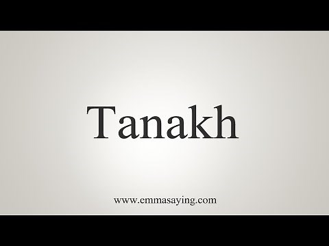 How To Say Tanakh