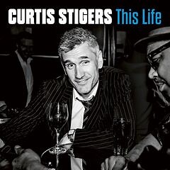 Curtis Stigers – This Life (2022) » download by NewAlbumReleases.net