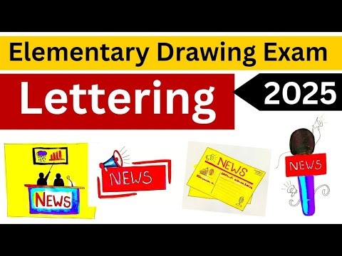 Elementary Drawing lettering 2025 | अक्षरलेखन | Lettering | News Lettering | बातमी अक्षरलेखन |