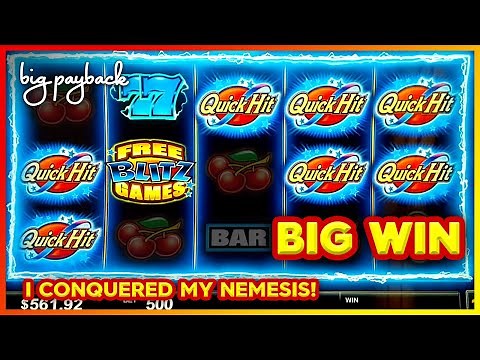 CONQUERED MY NEMESIS! Quick Hit Blitz Blue Slot - BIG WIN!