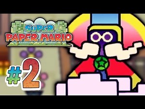 Bestovius Bestows the Power to Flippow! (Chapter 1) - Super Paper Mario #2