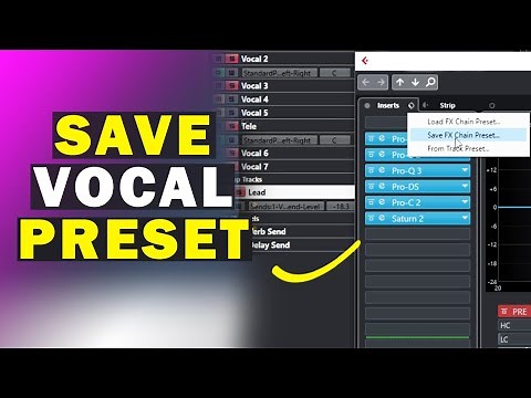 How To Save Vocal Preset And Mixing Template In Cubase 10, 11 and 12