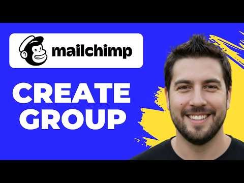 How To Create A Group In Mailchimp (Full Guide)