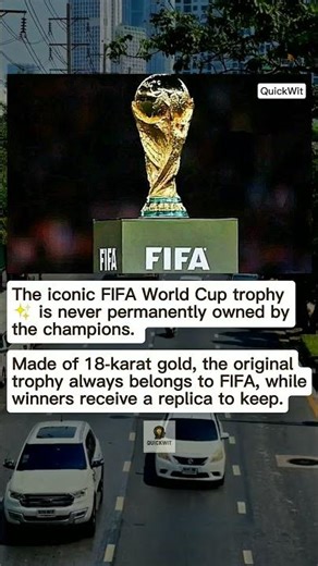 Why World Cup Winners Don’t Keep the Original Trophy