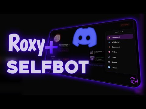 Advanced Discord Selfbot with Dashboard | Roxy+ (Educational Purpose Only 💀)