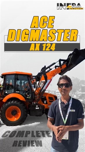 Infra Junction on Instagram: "Presenting the ACE Digmaster AX 124 Backhoe Loader 🔥 In this video, we bring you a detailed review of the ACE Digmaster AX 124 – a rugged and reliable backhoe loader, designed for demanding construction and infrastructure work across Indian sites. In this walkthrough, we cover: • Strong engine performance for heavy-duty applications • Efficient loader & backhoe digging capabilities • Smooth and responsive hydraulic system • Operator comfort, visibility & use