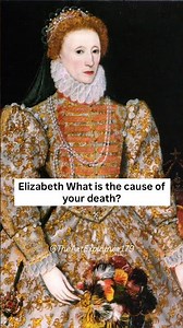 The Toxic Makeup Queen Elizabeth I Used for Beauty # #arthistory #lovehistory