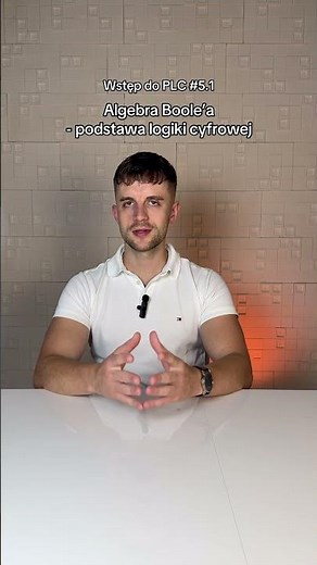 Algebra Boole’a - podstawa logiki cyfrowej #boolean #algebra #digital #logic #plc