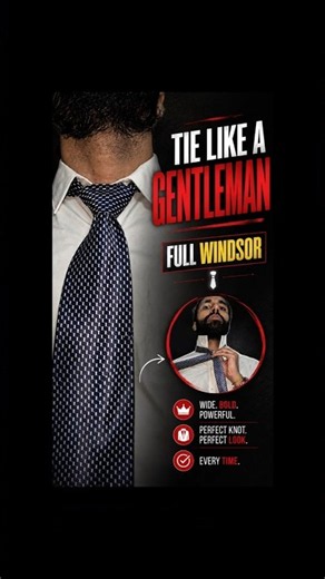 How to Tie a Full Windsor Like a Gentleman #FullWindsor #TieKnot #MensStyle #TieTutorial
