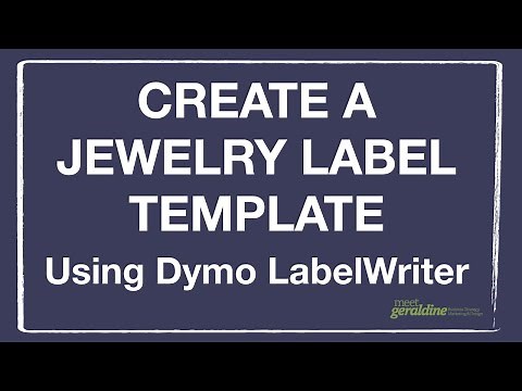 How to Create a Jewelry Label Printing Template with Dymo Connect for Dymo LabelWriter