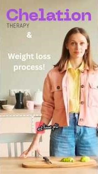 Weight Loss with chelation therapy | Detox & Fat Loss for Women 25–34” #shorts #motivation
