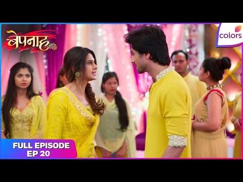 Bepannaah | Full Episode Ep. 20 | Zoya learns the truth about Yash | Colors TV