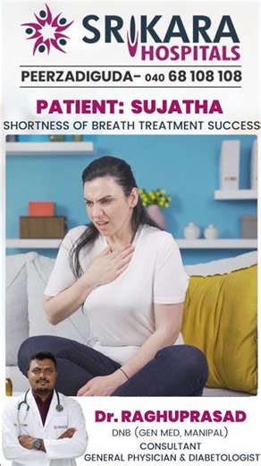 Breathlessness Treatment Success | Dr Raghupprasad | Srikara Hospitals Boduppal
