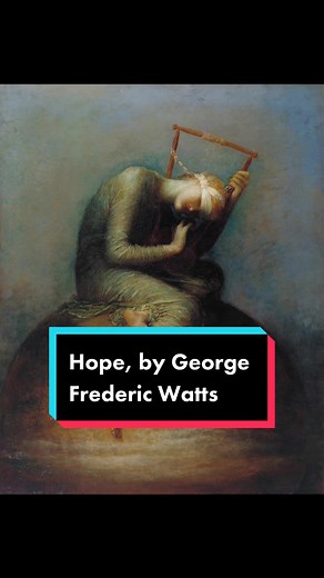 ‘Hope,’ by George Frederic Watts, 1886 #art #inspiration #wow #painting #learnontiktok #greenscreen