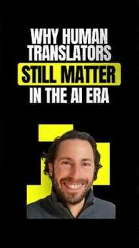 Why Human Translators Still Matter in the AI Era