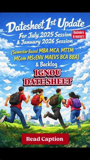 IGNOU DATE SHEET TEE JUNE 2026 EXAMINATION ( IST UPDATE)