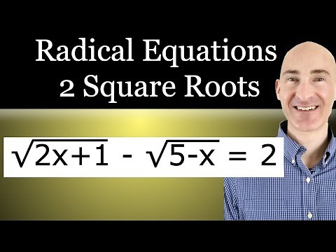 Solve Radical Equations with 2 Square Roots