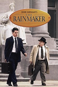 The Rainmaker (1997) - Francis Ford Coppola | Synopsis, Movie Info, Moods, Themes and Related | AllMovie