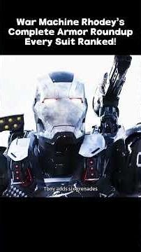 Every War Machine Armor Ranked! How Do They Stack Up Against Iron Man’s Tech?#fyp #foryoupage